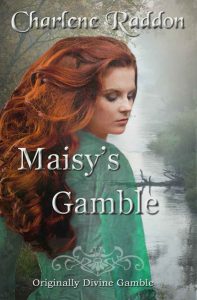 Maisy's Gamble
